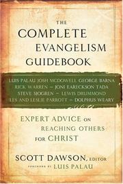 Cover of: The complete evangelism guidebook: expert advice on reaching others for Christ