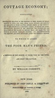 Cover of: Cobbett's poor man's friend; or, A defence of the rights of those who do the work and fight the battles.