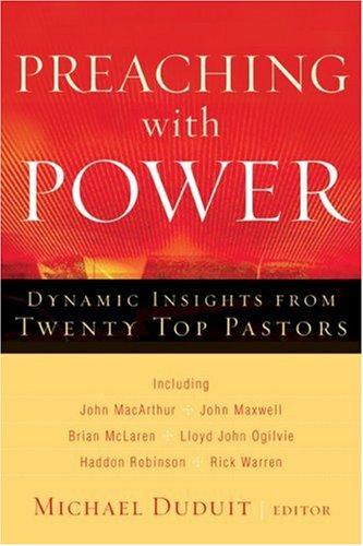 Preaching with Power by Michael Duduit
