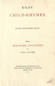 Cover of: Riley child-rhymes by James Whitcomb Riley