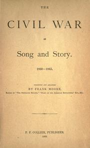 Cover of: The Civil War in song and story. by Moore, Frank