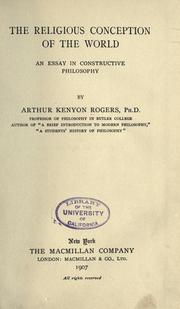 Cover of: The religious conception of the world by Arthur Kenyon Rogers