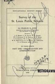 Cover of: Survey of the St. Louis public schools by Charles Hubbard Judd, Charles Hubbard Judd