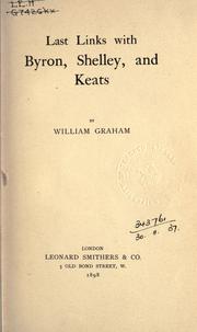 Cover of: Last links with Byron, Shelley, and Keats.