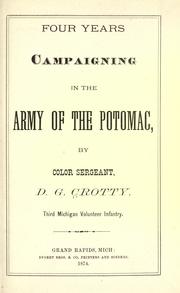 Cover of: Four years campaigning in the Army of the Potomac by D. G. Crotty