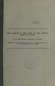 Cover of: Some aspects of the work of the Department of State