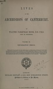 Cover of: Lives of the Archbishops of Canterbury. by Walter Farquhar Hook