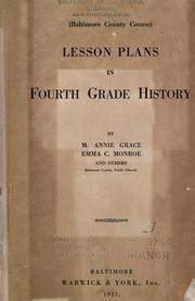 Cover of: Lesson plans in fourth grade history by M. Annie Grace, M. Annie Grace