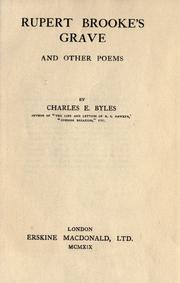 Cover of: Rupert Brooke's grave, and other poems. by C. E. Byles