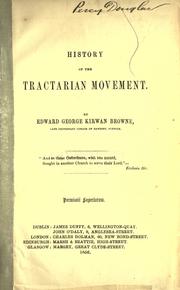 History of the Tractarian movement by Edward George Kirwan Browne