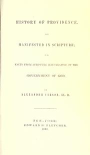 History of providence, as manifested in scripture by Alexander Carson