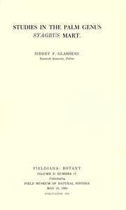 Cover of: Studies in the palm genus Syagrus Mart. by Sidney F. Glassman