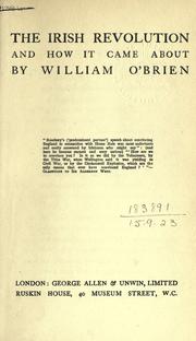 Cover of: The Irish Revolution and how it came about. by O'Brien, William