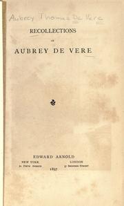 Cover of: Recollections of Aubrey De Vere. by Aubrey De Vere, Aubrey De Vere