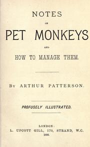 Cover of: Notes on pet monkeys and how to manage them