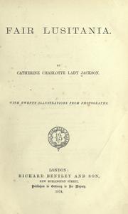 Cover of: Fair Lusitania. by Jackson, Catherine Hannah Charlotte Elliott lady