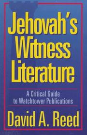 Cover of: Jehovah's Witness literature: a critical guide to Watchtower publications