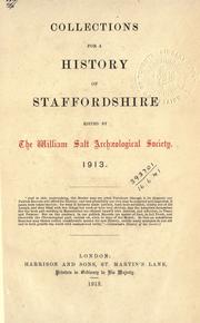 Cover of: Collections for a history of Staffordshire. 1913 by Staffordshire Record Society