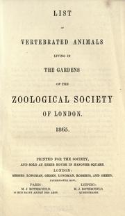Cover of: List of vertebrated animals living in the gardens of the Zoological Society of London. by London Zoo (London, England)