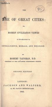 Cover of: The age of great cities by Vaughan, Robert, Vaughan, Robert