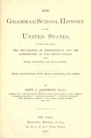 Cover of: New grammar school history of the United States by Anderson, John J., Anderson, John J.