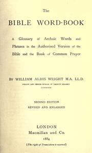 Cover of: The Bible word-book by William Aldis Wright