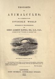 Cover of: Thoughts on animalcules: or, A glimpse of the invisible world revealed by the microscope