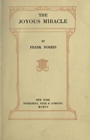 Cover of: The  joyous miracle. by Frank Norris