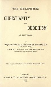 Cover of: The metaphysic of Christianity and Buddhism: a symphony