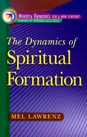 Cover of: The dynamics of spiritual formation