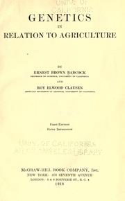 Cover of: Genetics in relation to agriculture by E. B. Babcock