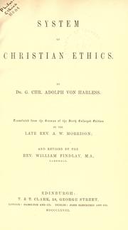Cover of: System of Christian ethics by Gottlieb Christoph Adolf von Harless