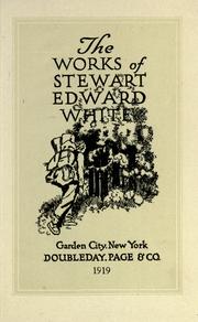 Cover of: The Silent Places by Stewart Edward White