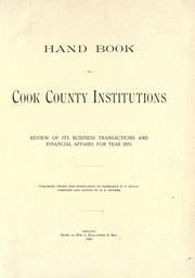 Cover of: Handbook of Cook County institutions: review of its business transactions and financial affairs for year 1895 ...