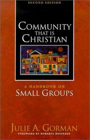 Cover of: Community that is Christian by Julie Gorman