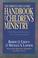 Cover of: Christian Educators Handbook on Childrens Ministry, The,