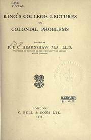 Cover of: King's college lectures on colonial problems by F. J. C. Hearnshaw