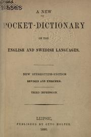 Cover of: A New pocket dictionary of the English and Swedish languages.: New stereo-type-ed., rev. and enriched.