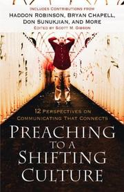 Cover of: Preaching to a Shifting Culture: 12 Perspectives on Communicating that Connects