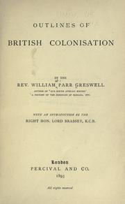 Outlines of British colonisation by William Henry Parr Greswell