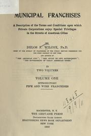 Cover of: Municipal franchises by Delos F. Wilcox