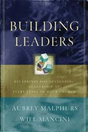 Cover of: Building Leaders | Aubrey Malphurs