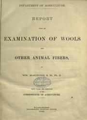 Cover of: Report upon an examination of wools and other animal fibers