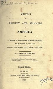 Views of society and manners in America by Frances Wright