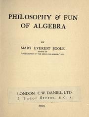 Cover of: Philosophy & fun of algebra