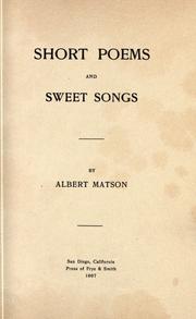 Cover of: Short poems and sweet songs.