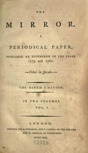 Cover of: The Mirror: a periodical paper published at Edinburgh in the years 1779 and 1780.