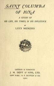 Cover of: Saint Columba of Iona: a study of his life, his times, & his influence