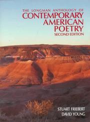 Cover of: The Longman anthology of contemporary American poetry by Stuart Friebert, Young, David