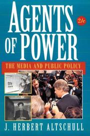 Cover of: Agents of Power: The Media and Public Policy (2nd Edition)